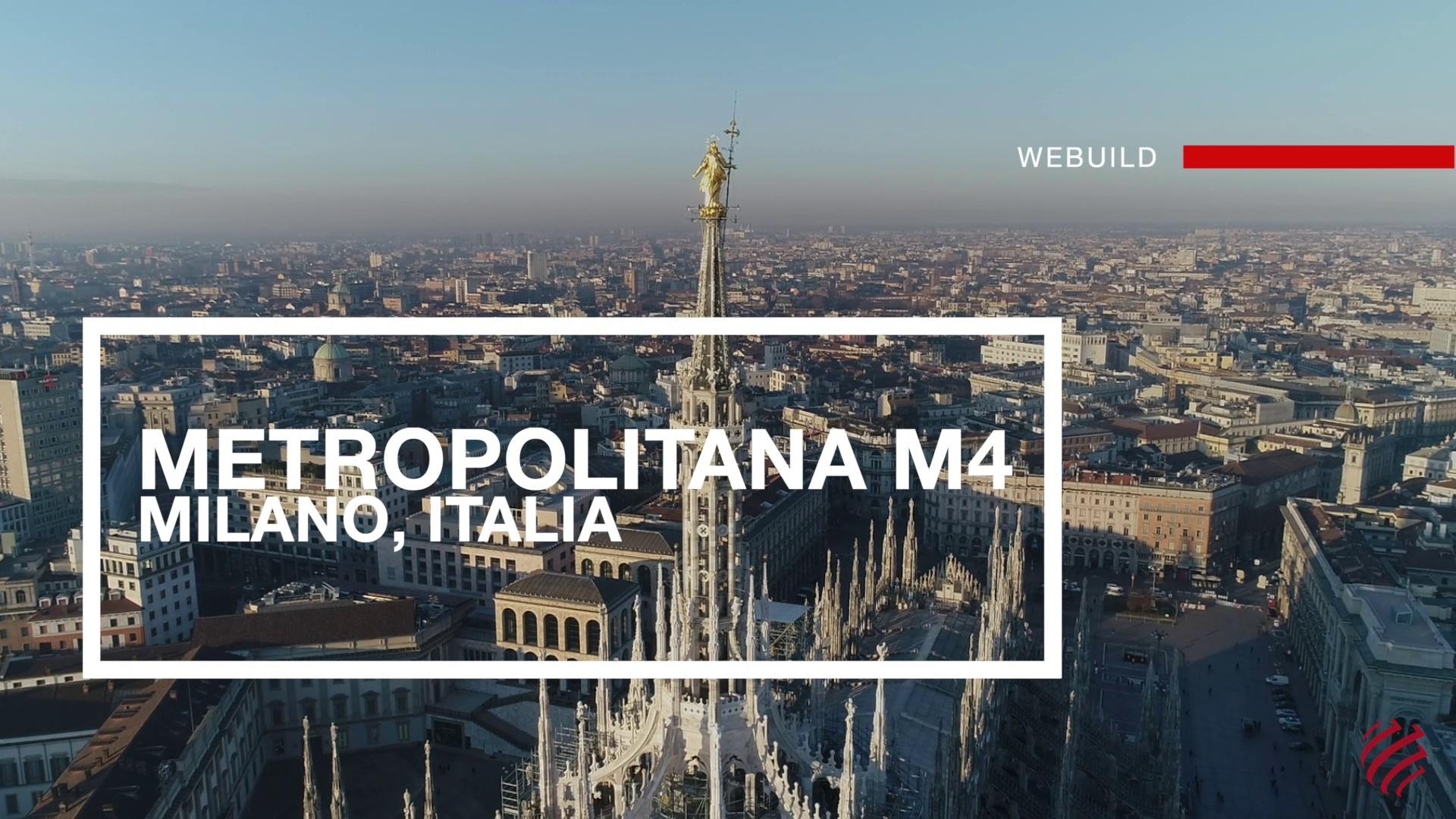 Metro M4 Milano, Italia - Webuild