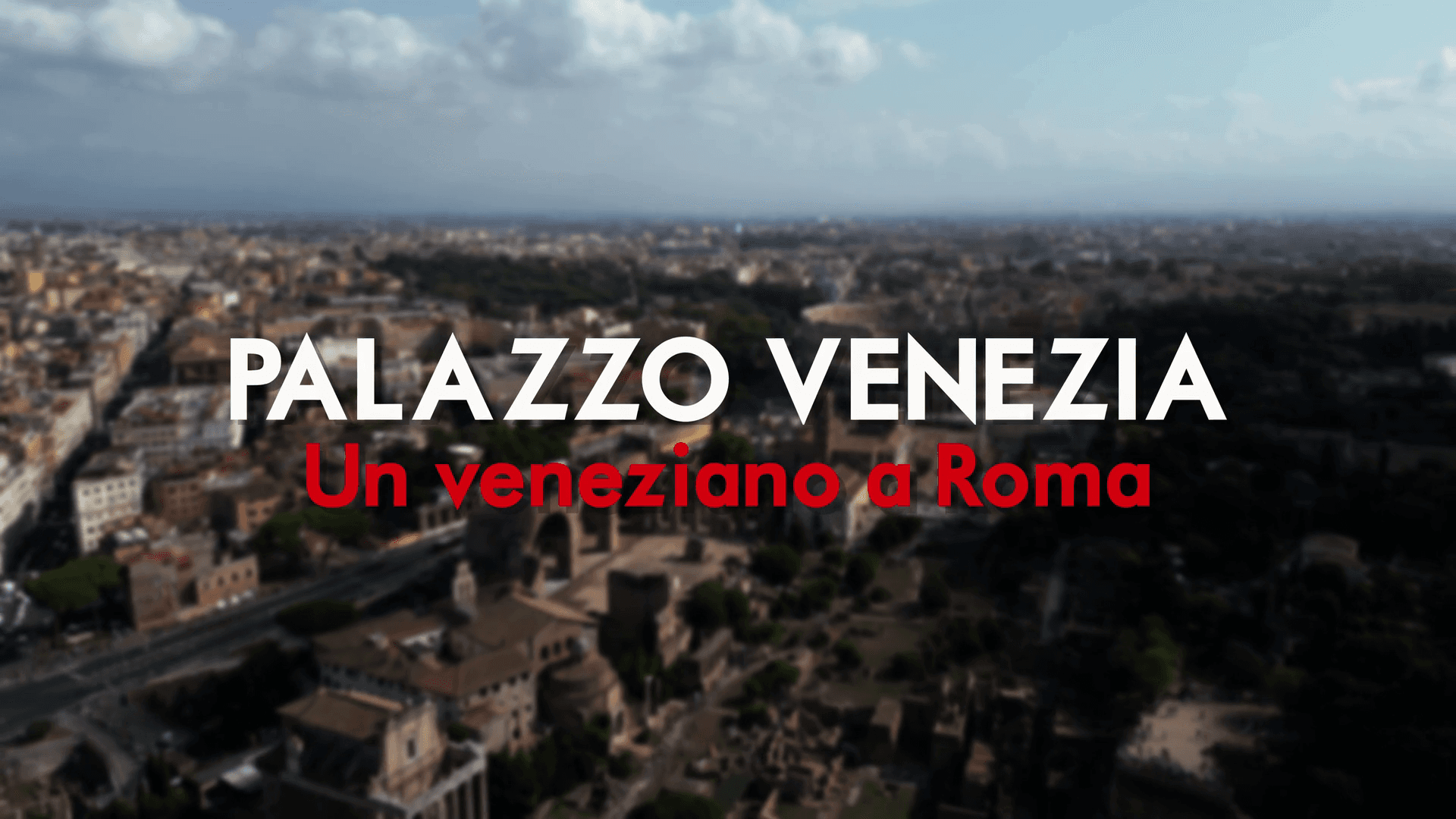 La Terza Roma, Ep.2 PALAZZO VENEZIA. Un veneziano a Roma | Web serie video Webuild